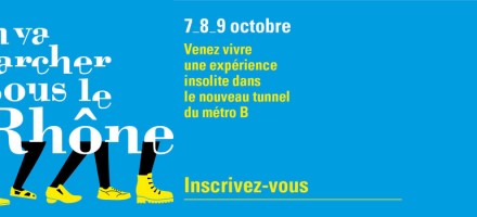 On va marcher sous le Rhône